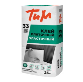 ТиМ № 33 Клей плиточный эластичный, 25кг